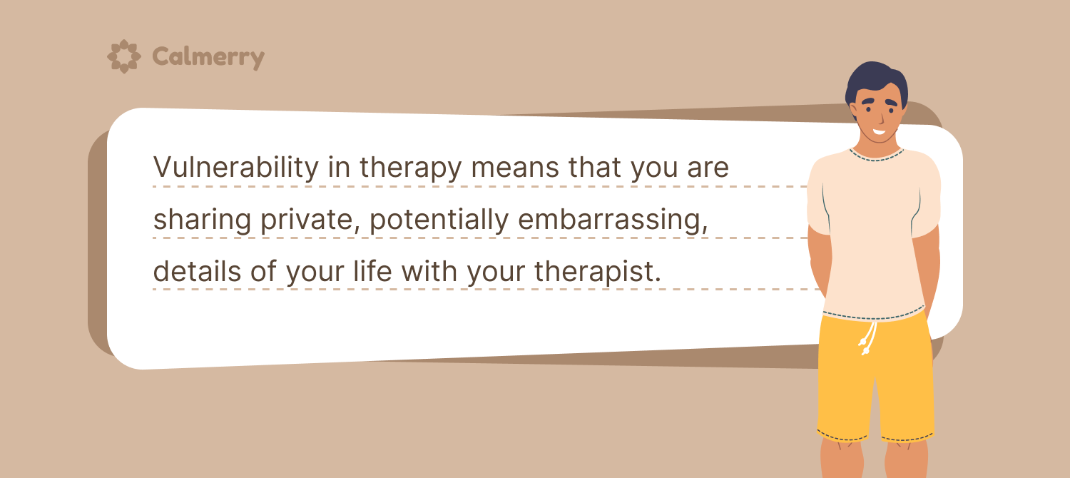 Vulnerability in therapy