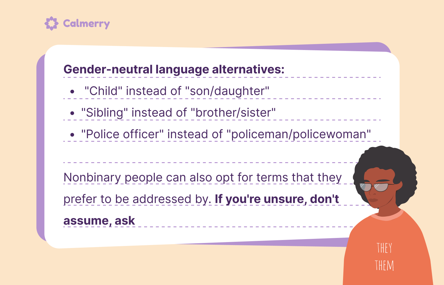 Using gender-neutral language can be more inclusive toward nonbinary people